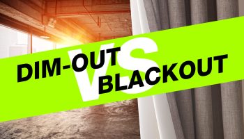 Dim-Out VS Blackout