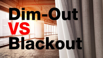 Dim-Out VS Blackout