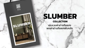 SLUMBER Collection